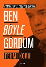 Ben Böyle Gördüm
