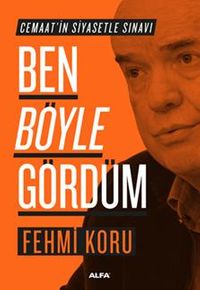 Ben Böyle Gördüm