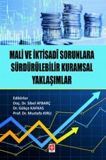 Mali ve İktisadi Sorunlara Sürdürülebilir Kurumsal Yaklaşımlar
