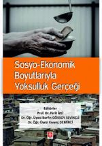 Sosyo-Ekonomik Boyutlarıyla Yoksulluk Gerçeği