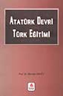 Atatürk Devri Türk Eğitimi