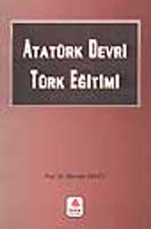 Atatürk Devri Türk Eğitimi