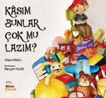 Kasım Bunlar Çok mu Lazım ?