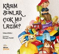 Kasım Bunlar Çok mu Lazım ?