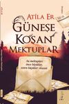G&uuml;neş Koşan Mektuplar