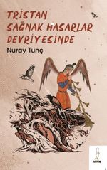 Tristan Sağnak Hasarlar Devriyesinde 