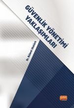 Güvenlik Yönetimi Yaklaşımları