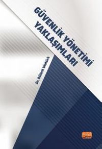 Güvenlik Yönetimi Yaklaşımları