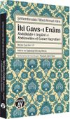 İki Gavs-ı Enam Abd&uuml;lkadir Geylani ve Abd&uuml;sselam El-Esmer