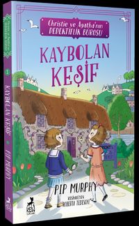 Christie ve Agatha Dedektiflik Bürosu: Kaybolan Keşif