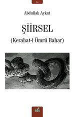 Şiirsel & Kerahat-i Ömrü Bahar