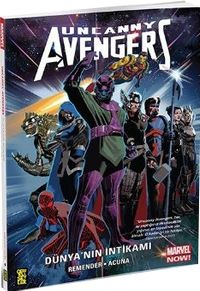 Uncanny Avengers 3 / Dünyanın İntikamı