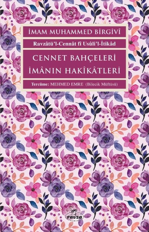 Cennet Bahçeleri İmanın Hakîkatleri