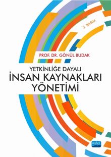 Yetkinliğe Dayalı İnsan Kaynakları Yönetimi