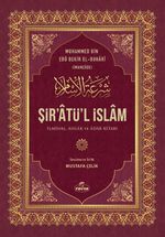 Şir'atü'l İslam & İlmihal, Ahlak ve Adab Kitabı