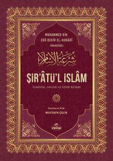 Şir'atü'l İslam & İlmihal, Ahlak ve Adab Kitabı