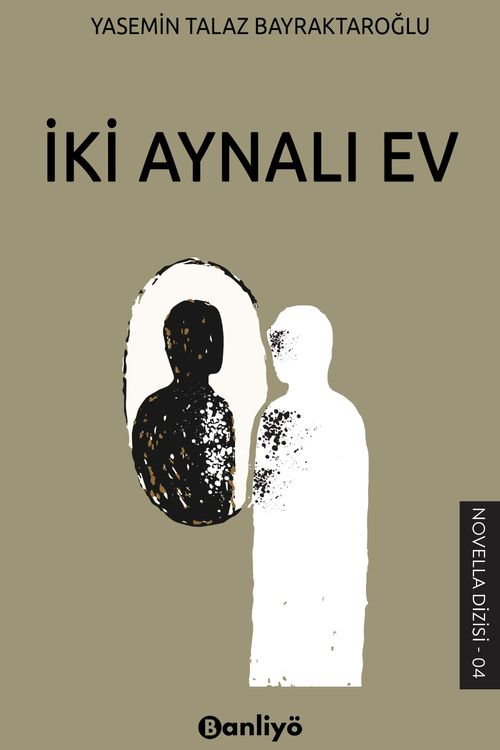 İki Aynalı Ev