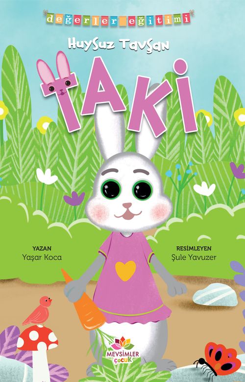 Huysuz Tavşan Taki Değerler Eğitimi (Kıskanmamak) 