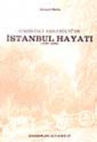 Onbirinci Asr-ı Hicri'de İstanbul Hayatı (1592-1688)/ 9-D-24