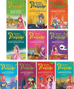 Selçuklu'dan Osmanlı'ya Prensesler (10'lu Set)