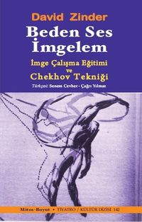 Beden Ses İmgelem & İmge Çalışma Eğitimi ve Cheklov Tekniği