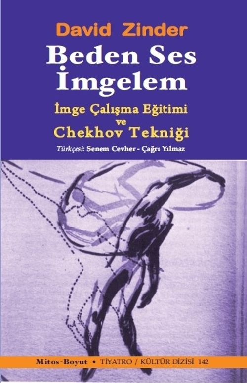 Beden Ses İmgelem & İmge Çalışma Eğitimi ve Cheklov Tekniği