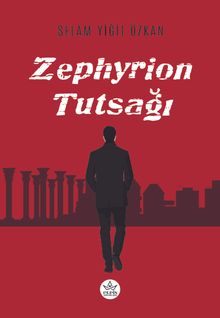 Zephyrion Tutsağı