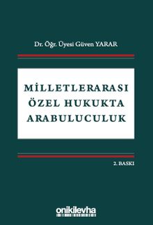 Milletlerarası Özel Hukukta Arabuluculuk