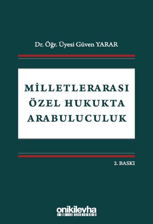 Milletlerarası Özel Hukukta Arabuluculuk