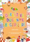 Dikkat ve D&uuml;ş&uuml;nme Becerileri / Labirentler