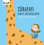 Zürafayı Nereye Sığdırabilirim?