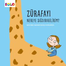 Zürafayı Nereye Sığdırabilirim?