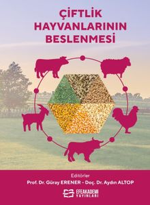 Çiftlik Hayvanlarının Beslenmesi