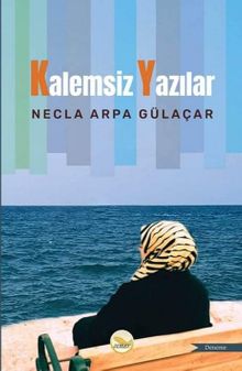 Kalemsiz Yazılar
