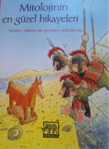 Mitolojinin En Güzel Hikayeleri 