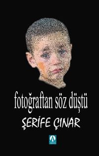 Fotoğraftan Söz Düştü