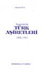 Anadolu'da Türk Aşiretleri (966-1200) / 10-F-18