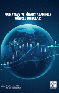 Muhasebe ve Finans Alanında Güncel Konular