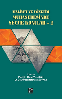 Maliyet ve Yönetim Muhasebesinde Seçme Konular - 2 