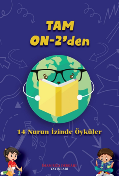 Tam On-2'den  (14 Nurun İzinden Öyküler)