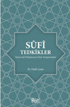 Sufi Tedkikler Tasavvufi D&uuml;ş&uuml;nceye Dair Araştırmalar