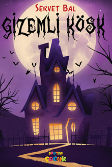 Gizemli Köşk
