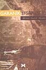 Garanik Efsanesi