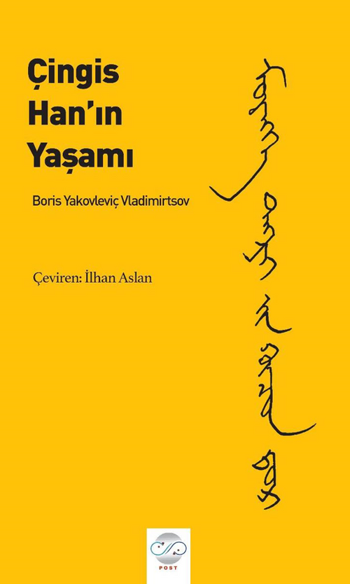 Boris Yakovleviç Vladimirtsov – Çingis Han'ın Yaşamı