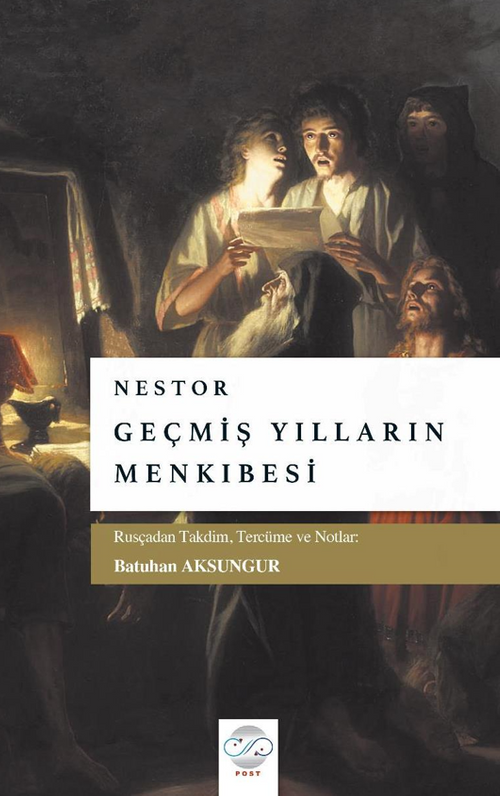 Geçmiş Yılların Menkıbesi