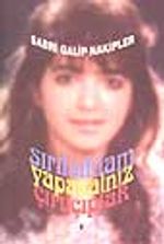 Sırılsıklam, Yapayalnız, Çırılçıplak