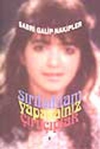 Sırılsıklam, Yapayalnız, Çırılçıplak