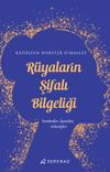R&uuml;yaların Şifalı Bilgeliği & Semboller, İşaretler, Arketipler