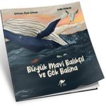 Büyük Mavi Balıkçıl ve Gök Balina
