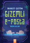 Gizemli E-Posta & Ben Kilim